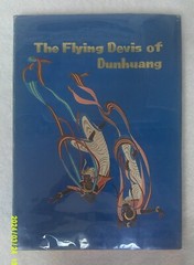 The Flying Devis of Dunhuang (Murals of the Mogao Caves)