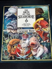 Sign of the Seahorse by Graeme Base (1992, Hardcover)