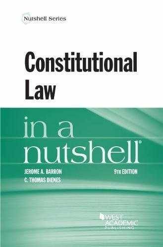 Constitutional Law in a Nutshell – Paperback, by Barron Jerome – Very Good