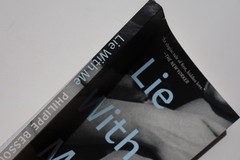 Lie With Me: A Novel – Paperback By Besson, Philippe – GOOD