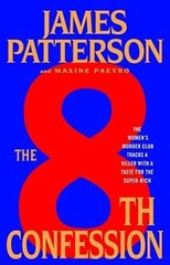 The 8th Confession (Women’s Murder Club) – Hardcover By Patterson, James – GOOD