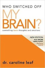 Who Switched Off My Brain? Revised: Controlling Toxic Thoughts – VERY GOOD