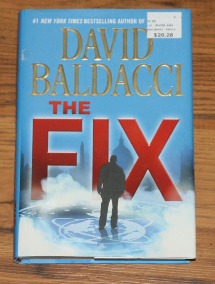 Memory Man Ser.: The Fix by David Baldacci (2017, Hardcover) 1st Edition