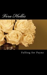 Falling for Payne by Vera Hollis (English) Paperback Book