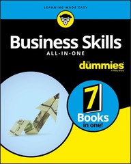 Business Skills All-in-One For Dummies (For Dummies (Business & Personal Fin…