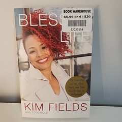 BLESSED LIFE: MY SURPRISING JOURNEY OF JOY, TEARS, AND By Kim Fields **Mint**