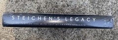 Steichen’s Legacy Photographs 1895-1973 by Joanna Steichen 2000 HB/DJ First Ed