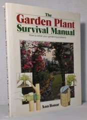 Garden Plant Survival Manual By Ann Bonar – 1984 Chartwell Books Inc. HC- NICE
