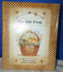 Ohio State Grange Collection of Recipes by Grange Members & Friend Cookbook 470p