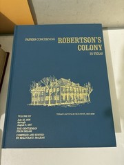 Vol 15 Papers Concerning Robertson’s Colony Malcolm McLean 1989 The Gentleman of