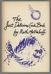 Ward Ritchie Press COOKBOOK Mellinkoff Ruth JUST DELICIOUS Sophisticated Palates