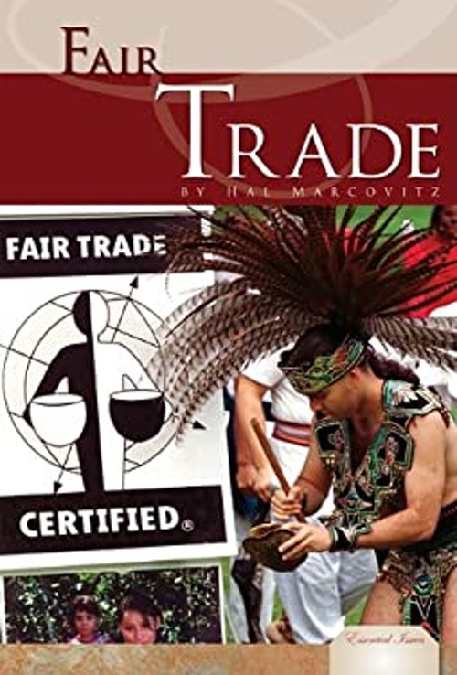 Fair Trade Library Binding Marcovitz, Hal ABDO Publishing Company