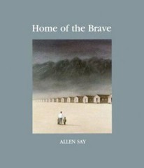 Home of the Brave – Allen Say, 9780618212231, hardcover