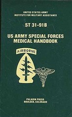 US Army Special Forces Medical Handbook – Paperback, by NOT STATED – Very Good