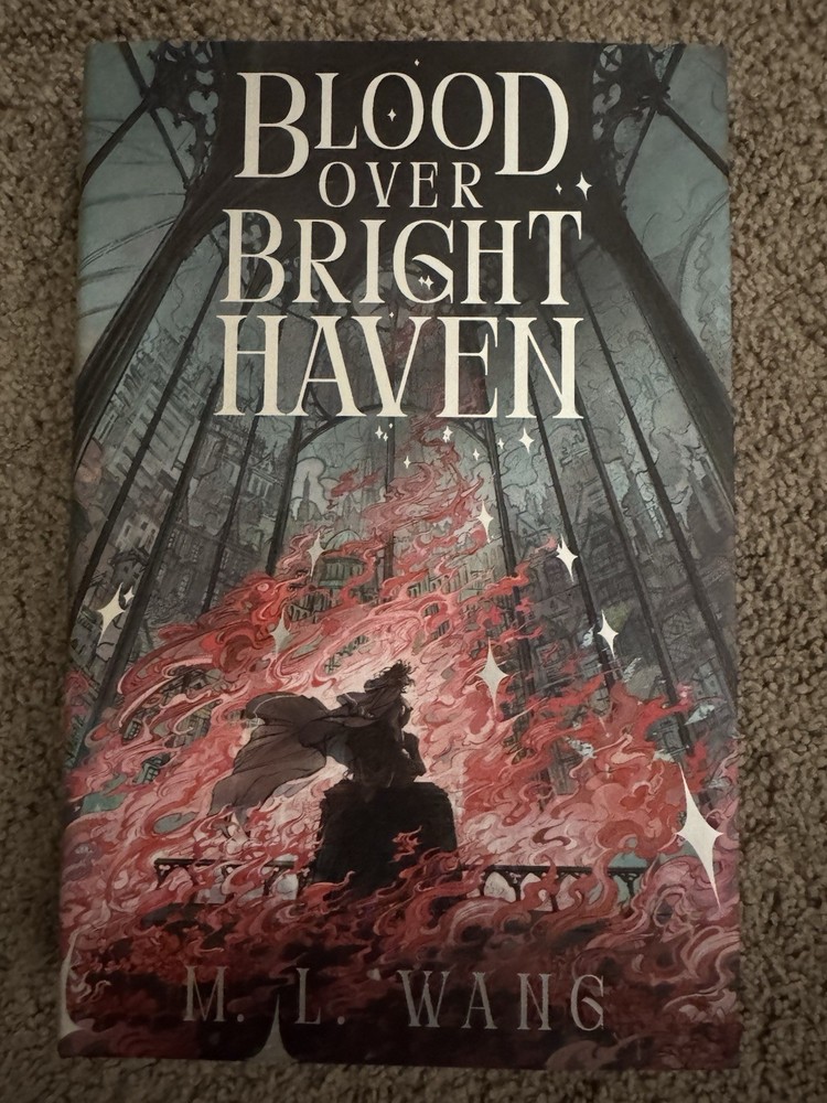 Blood Over Bright Haven M. L. Wang BROKEN BINDING Unsigned Hardcover New
