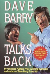 Dave Barry Talks Back – Paperback By Dave Barry – VERY GOOD