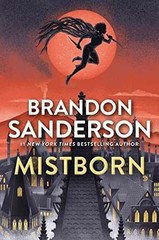 Mistborn: The Final Empire (The – Paperback, by Sanderson Brandon – Very Good