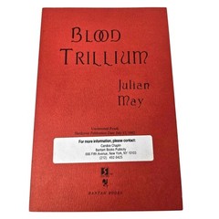 Julian May Blood Trillium Uncorrected Proof, 1992, SIGNED Bantam Books