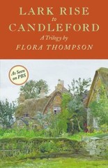 Lark Rise to Candleford Paperback Flora Thompson