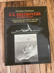 Norman Friedman US Destroyers Naval Institute Press Design History/Ship Plans HC