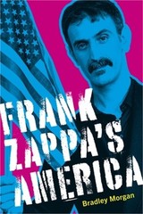 Frank Zappa’s America (Hardback or Cased Book)