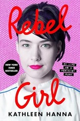 Rebel Girl: My Life as a Femin – GOOD