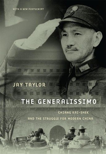 Jay Taylor The Generalissimo (Paperback)