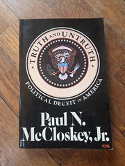 Truth and Untruth – Political Deceit – Paperback, by Paul McCloskey – Acceptable
