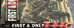 First & Only: A Guant’s Ghost Novel, First US Edition, 2000 Games Workshop