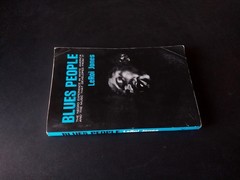 LeRoi Jones – Blues People – William Morrow 17th Printing