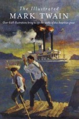 Illustrated Works of Mark Twain 628 Illustrations (2000, Hardcover) 1232 Pages