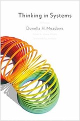 Thinking in Systems: International – Paperback, by Donella H. Meadows; – Good