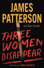 Three Women Disappear: With bonus novel Come and Get Us – Hardcover – VERY GOOD