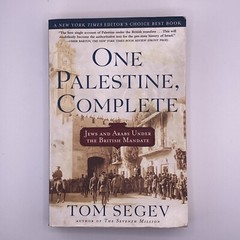 One Palestine, Complete (Paperback) By Tom Segev