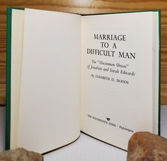 MARRIAGE TO A DIFFICULT MAN: THE UNCOMMON UNION OF By Elisabeth D Dodds