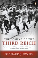 The Coming of the Third Reich Paperback Richard J. Evans