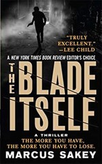 The Blade Itself Mass Market Paperbound Marcus Sakey