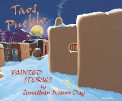 Taos Pueblo: Painted Stories – Hardcover By Jonathan Warm Day – GOOD