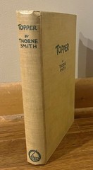 TOPPER-A Ribald Adventure-THORNE SMITH-1942 Sun Dial Press-SUPERB Hardcover!