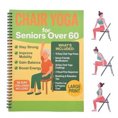 Chair Yoga for Seniors Over 60 Book & Chart, Gentle Seated Chair Yoga Guide, …