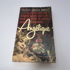 Angelique book 1 by Sergeanne Golon paperback 1960 pub.