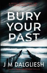 Bury Your Past (Hidden Norfolk) – Paperback, by Dalgliesh J M – Very Good x