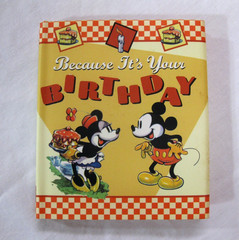 Mickey Minnie Because It’s Your Birthday Book HCDJ 2006 HTF 48 Pages