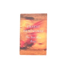 Scribner Sun Also Rises Anniversary Ernest Hemingway 2006 PB Classics