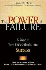 The Power of Failure: 27 Ways to Turn Life’s Setbacks Into Success – GOOD