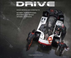 DRIVE: vehicle sketches and renderings by Scott Robertson (Design Studio Press)