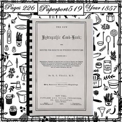 1857 Hydropathic Cook Book 226 Pages