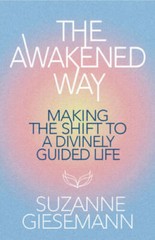 The Awakened Way Making the Sh – VERY GOOD