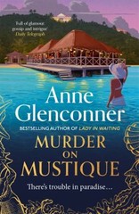 Murder On Mustique Hardcover Anne Glenconner