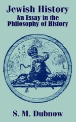 Jewish History: An Essay In The Philosophy Of History